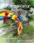 I Am a Warrior - Book