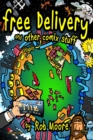 Free Delivery : and other stupid comix stuff - Book