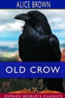 Old Crow (Esprios Classics) - Book