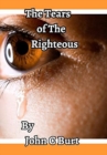 The Tears of The Righteous. - Book