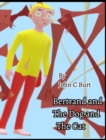 Bertrand and The Dog and Cat. - Book