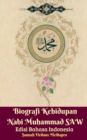 Biografi Kehidupan Nabi Muhammad SAW Edisi Bahasa Indonesia - Book