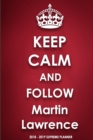 Keep Calm and Follow Martin Lawrence - Book
