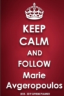 Keep Calm and Follow Marie Avgeropoulos - Book