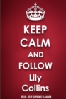 Keep Calm and Follow Lily Collins - Book