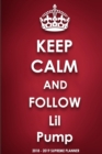 Keep Calm and Follow Lil Pump - Book