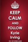 Keep Calm and Follow Kyrie Irving - Book