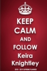 Keep Calm and Follow Keira Knightley - Book