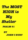 The Most High Is My Shelter. - Book