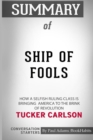 Summary of Ship of Fools by Tucker Carlson : Conversation Starters - Book