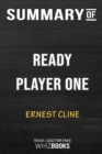 Summary of Ready Player One : A Novel: Trivia/Quiz for Fans - Book