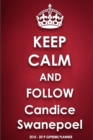 Keep Calm and Follow Candice Swanepoel 2018-2019 Supreme Planner - Book