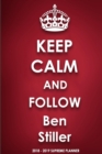 Keep Calm and Follow Ben Stiller 2018-2019 Supreme Planner - Book