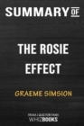 Summary of The Rosie Effect : A Novel: Trivia/Quiz for Fans - Book