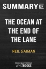 Summary of The Ocean at the End of the Lane : A Novel: Trivia/Quiz for Fans - Book