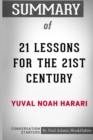 Summary of 21 Lessons for the 21st Century by Yuval Noah Harari : Conversation Starters - Book