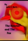 The Rooster and The Fox. - Book