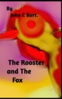 The Rooster and The Fox. - Book