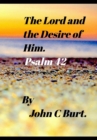 The Lord and the Desire of Him. - Book