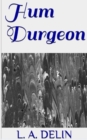 Hum Durgeon - Book