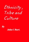 Ethnicity, Tribe and Culture. - Book