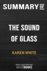 Summary of The Sound of Glass : Trivia/Quiz for Fans - Book