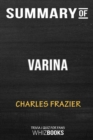 Summary of Varina : A Novel: Trivia/Quiz for Fans - Book