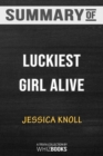 Summary of Luckiest Girl Alive : A Novel: Trivia/Quiz for Fans - Book