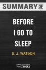 Summary of Before I Go to Sleep : A Novel: Trivia/Quiz for Fans - Book
