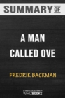 Summary of A Man Called Ove : A Novel: Trivia/Quiz for Fans - Book