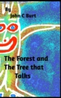 The Forest and The Tree that Talks. - Book
