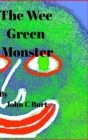 The Wee Green Monster. - Book