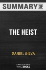 Summary of The Heist (Gabriel Allon) : Trivia/Quiz for Fans - Book