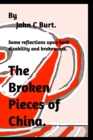 The Broken Pieces of China. - Book