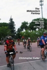 The Midwestern Fantasy : (The Great Iowan Bike Ride and It's People) - Book