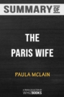 Summary of the Paris Wife : Trivia/Quiz for Fans - Book