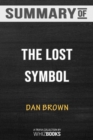 Summary of the Lost Symbol (Robert Langdon) : Trivia/Quiz for Fans - Book