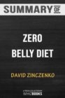 Summary of Zero Belly Diet : Lose Up to 16 Lbs. in 14 Days!: Trivia/Quiz for Fans - Book
