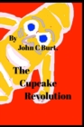 The Cupcake Revolution. - Book