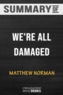 Summary of We're All Damaged : Trivia/Quiz for Fans - Book