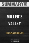 Summary of Miller's Valley : A Novel: Trivia/Quiz for Fans - Book