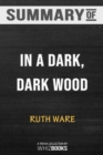 Summary of In a Dark, Dark Wood : Trivia/Quiz for Fans - Book