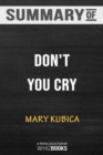 Summary of Don't You Cry : A gripping psychological thriller: Trivia/Quiz for Fans - Book