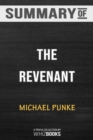 Summary of The Revenant : A Novel of Revenge: Trivia/Quiz for Fans &#8203; - Book