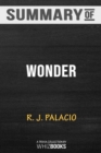 Summary of Wonder : Trivia/Quiz for Fans &#8203; - Book