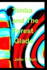 Timba and The Forest Glade. - Book