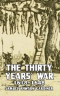 The Thirty Year's War : 1618-1648 - Book