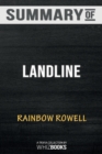 Summary of Landline : A Novel: Trivia/Quiz for Fans - Book