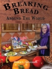 Breaking Bread Around the World - Book