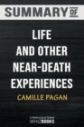 Summary of Life and Other Near-Death Experiences : Trivia/Quiz for Fans - Book